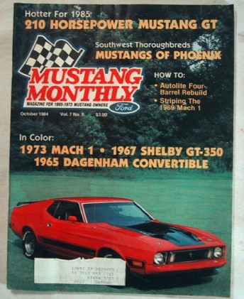 MUSTANG MONTHLY 1984 OCT - THE NEW GT, HOOD STRIPES